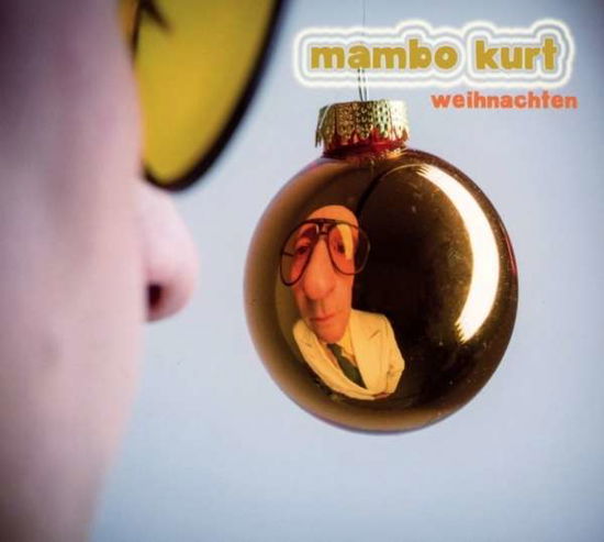 Weihnachten - Mambo Kurt - Música - METALVILLE - 0727361691509 - 27 de novembro de 2014