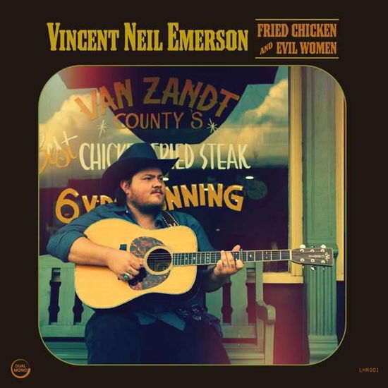 Cover for Vincent Neil Emerson · Fried Chicken and Evil Women (LP) (2022)