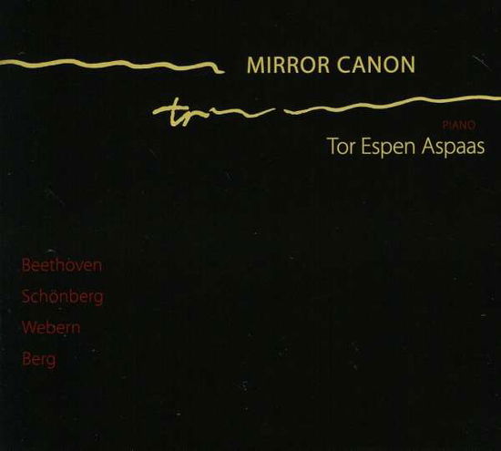 Mirror Canon - Beethoven; Schoenberg; Webern; - Musik - L2L - 0845829000509 - 29. april 2008