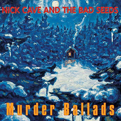 Cover for Nick Cave &amp; the Bad Seeds · Murder Ballads (LP) (2015)