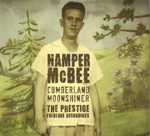 Cumberland Moonshiner - Prestige Folklore Recordings - Hamper Mcbee - Muzyka - SPRING FED - 0884501396509 - 20 listopada 2020