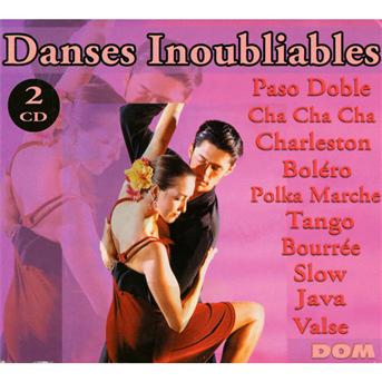 Cover for Danses Inoubliables · Danses Inoubliables / Various (CD) (2007)