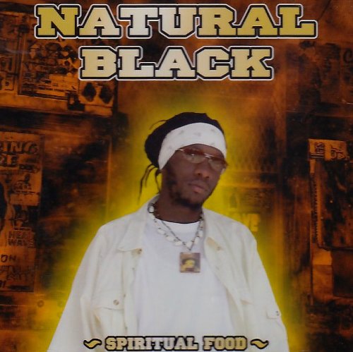 Cover for Natural Black · Spiritual Food (CD) (2006)