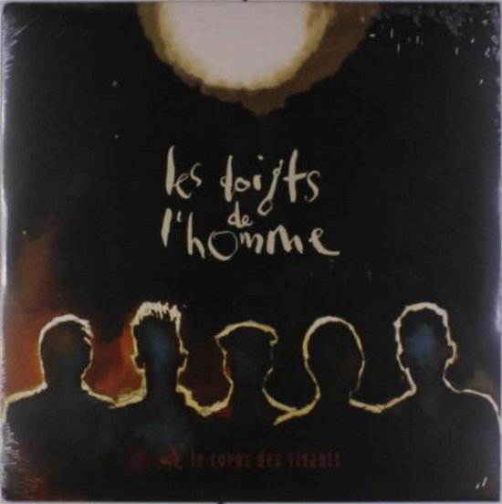 Cover for Les Doigts De L'homme · Les Coeur Des Vivants (LP) (2017)