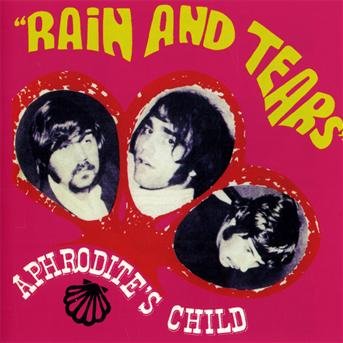 Cover for Aphrodite's Child · Rain &amp; Tears (CD) (2009)