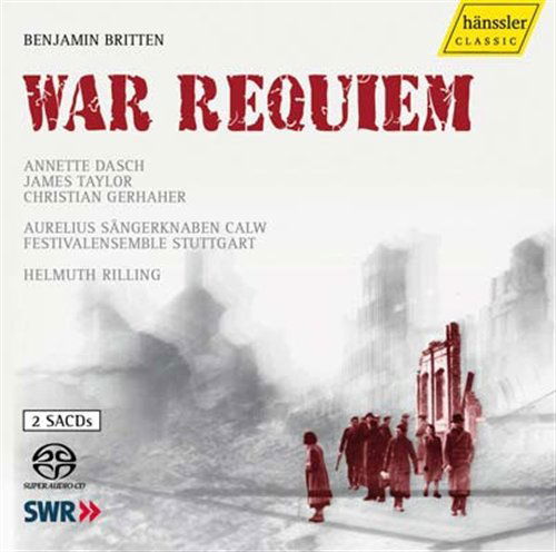 Cover for Dasch / Taylor / Gerhaher / Rilling · War Requiem Hänssler Klassisk (SACD) (2007)