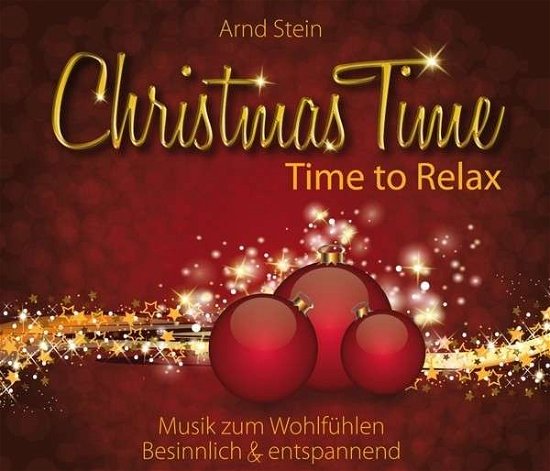 Cover for Steinarnd · Christmas Time-Time To Relax (CD) [Digipack] (2014)