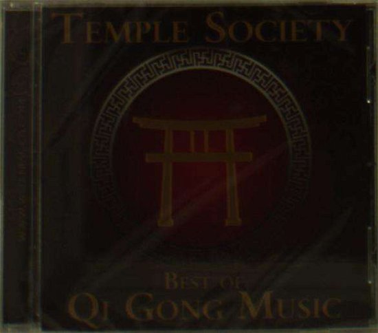 Cover for Temple Society · Best of Qi Gong Music (CD) (2018)