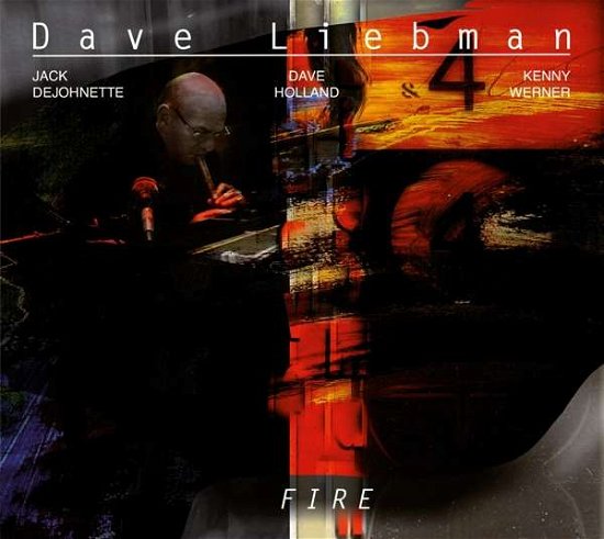 Cover for Dave Liebman · Fire (LP) [180 gram edition] (2018)