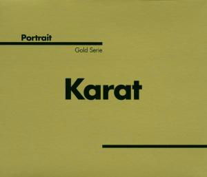 Portrait-gold Serie - Karat - Música -  - 4260043120509 - 6 de octubre de 2003