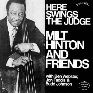 Cover for Milt Hinton · Here Swings the Judge &lt;limited&gt; (CD) [Japan Import edition] (2016)