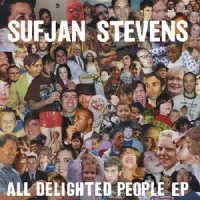 Cover for Sufjan Stevens · All Delighted People (CD) [EP, Japan Import edition] (2020)