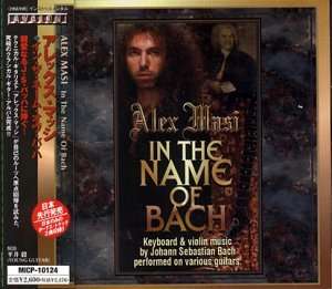 Cover for Alex Masi · In the Name of Bach +2 (CD) [Japan Import edition] (2000)