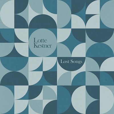 Cover for Lotte Kestner · Lost Songs (CD) [Japan Import edition] (2022)
