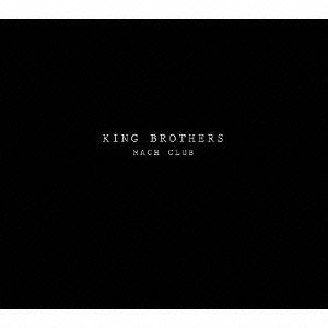 Cover for King Brothers · Mach Club (CD) [Japan Import edition] (2012)