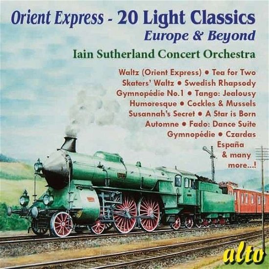 Cover for Iain Sutherland Concert Orchestra · Orient Express - Light Classics: Europe &amp; Beyond (CD) (2014)