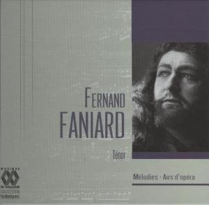Cover for Fernand Faniard · Melodies - Airs DOpera (CD) [Digibook] (2009)