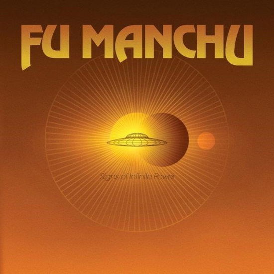 Signs of Infinite Power - Fu Manchu - Música - Svart Records - 6430080234509 - 14 de junho de 2024