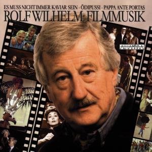 Filmmusik - Rolf Wilhelm - Muziek - ALHAMBRA REC. - 7619927289509 - 16 juni 1997