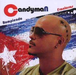 Cover for Candyman · Rompiendo Fronteras (CD) (2012)