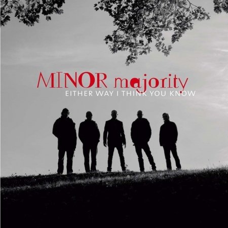 Cover for Minor Majority · Minor Majority - Either Way I Think You Know (CD)