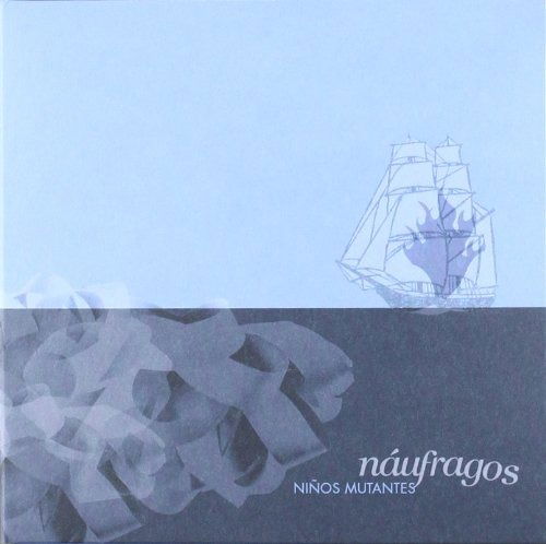 Cover for Ninos Mutantes · Naufragos (CD) (2014)