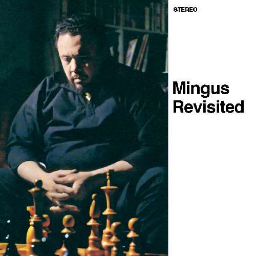 Cover for Charles Mingus · Mingus Revisited / Jazz Portraits: Mingus in (CD) (2011)