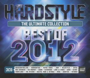 Hardstyle The Ultimate Collection - Best Of 2012 (CD) (2012)