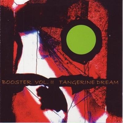 Cover for Tangerine Dream · Booster II (CD) (2009)