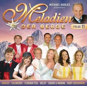 Melodien Der Berge 11 - V/A - Musiikki - MCP - 9002986710509 - perjantai 23. elokuuta 2013