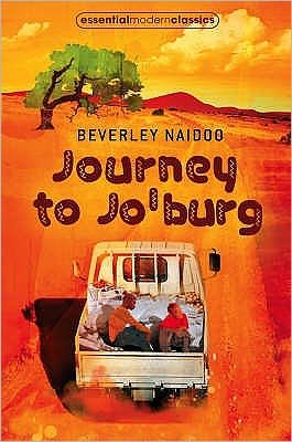 Cover for Beverley Naidoo · Journey to Jo’Burg - HarperCollins Children’s Modern Classics (Paperback Book) [New edition] (2008)