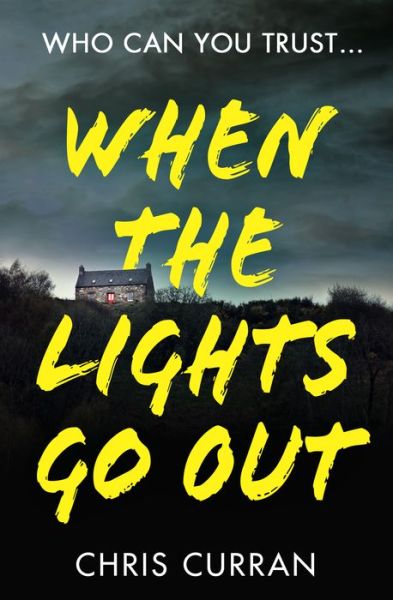 Cover for Chris Curran · When The Lights Go Out (Paperback Book) (2022)