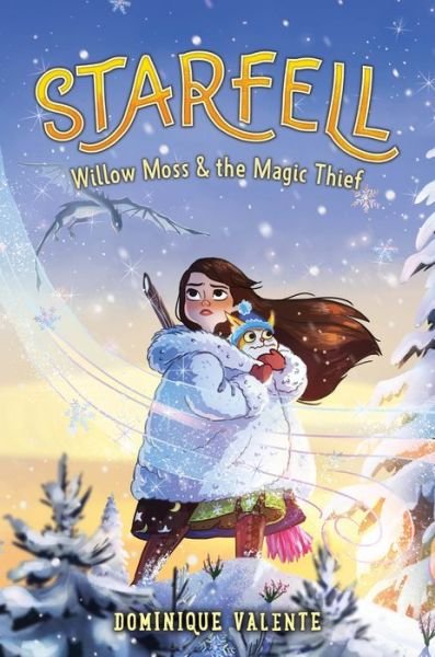 Cover for Dominique Valente · Starfell #4: Willow Moss &amp; the Magic Thief (Gebundenes Buch) (2023)
