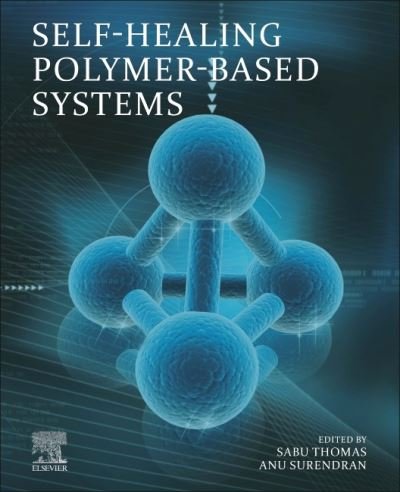 Cover for Sabu Thomas · Self-Healing Polymer-Based Systems (Paperback Book) (2020)