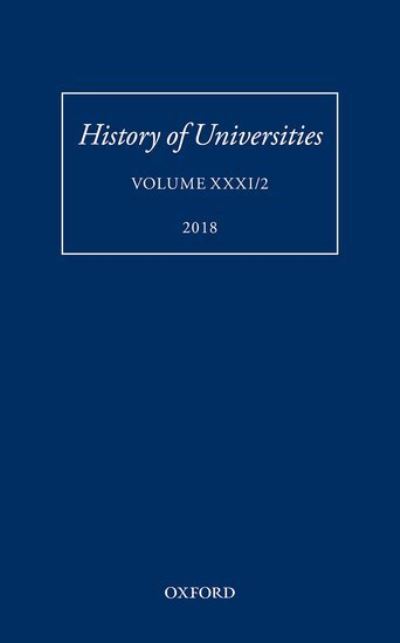 Cover for History of Universities: Volume XXXI / 2 - History of Universities Series (Hardcover bog) (2018)