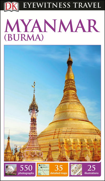 Cover for DK Eyewitness · DK Eyewitness Myanmar (Burma) - Travel Guide (Pocketbok) (2016)