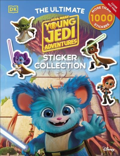 Star Wars Young Jedi Adventures Ultimate Sticker Collection - Ultimate Sticker Collection - Dk - Books - Dorling Kindersley Ltd - 9780241720509 - February 6, 2025