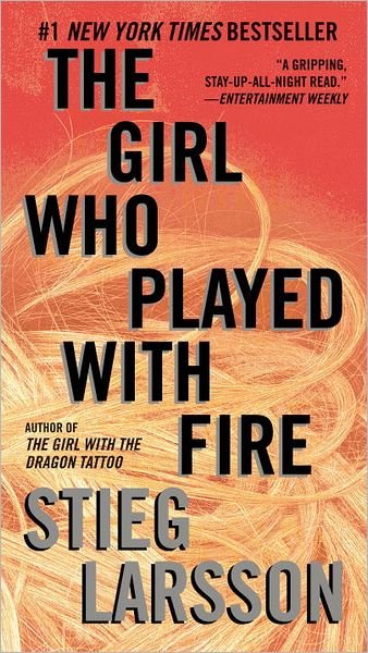 The Girl Who Played with Fire: Book 2 of the Millennium Trilogy (Vintage Crime / Black Lizard) - Stieg Larsson - Livros - Vintage - 9780307949509 - 22 de novembro de 2011