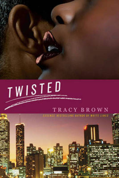 Cover for Tracy Brown · Twisted (Paperback Book) (2008)