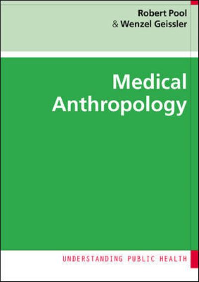 Cover for Pool, Robert, Ph.D. · Medical Anthropology (Paperback Book) [Ed edition] (2005)