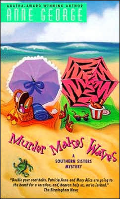 Cover for Anne George · Murder Makes Waves - A southern sisters mystery (Paperback Bog) [Reprint edition] (1998)