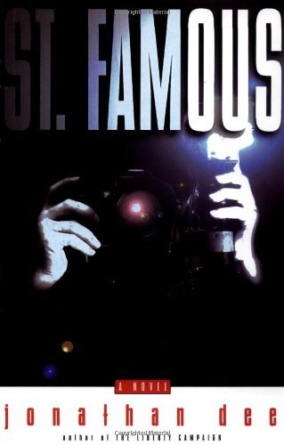 Cover for Jonathan Dee · St. Famous (Paperback Book) (2002)