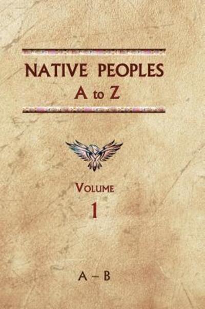 Cover for Donald Ricky · Native Peoples A to Z A Reference Guide to Native Peoples of the Western Hemisphere (Hardcover Book) (2019)