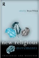 Cover for Bryan Wilson · New Religious Movements: Challenge and Response (Paperback Bog) (1999)