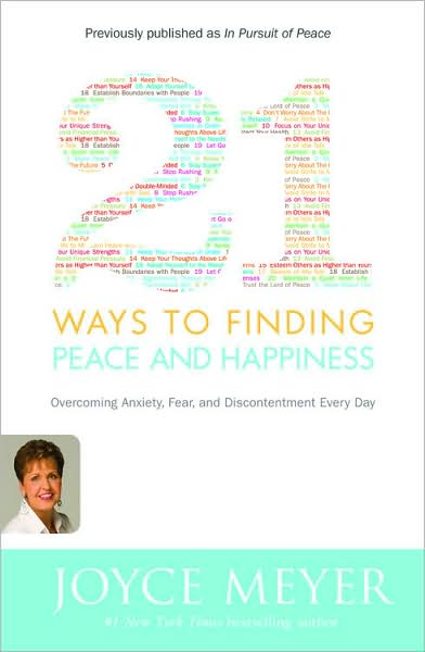 21 Ways to Finding Peace and Happiness - Joyce Meyer - Books - Time Warner Trade Publishing - 9780446581509 - May 1, 2007