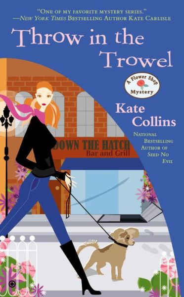 Cover for Kate Collins · Throw in the Trowel: a Flower Shop Mystery (Paperback Book) (2014)