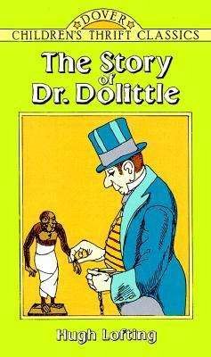 Cover for Hugh Lofting · The Story of Doctor Dolittle (Dover Children's Thrift Classics) (Paperback Book) (2011)