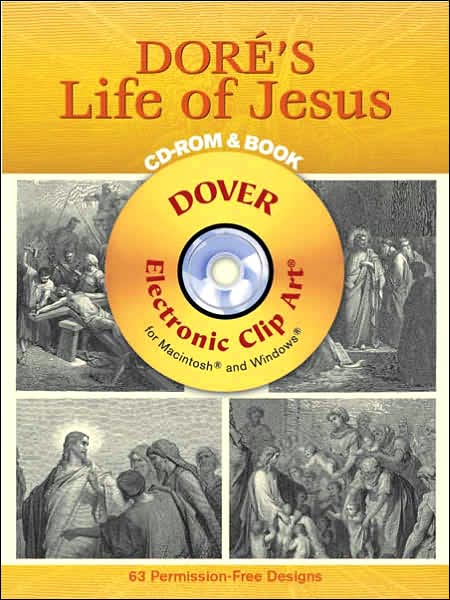 Cover for Gustave Dore · Dore'S Life of Jesus CD-ROM and Book - Dover Electronic Clip Art (Audiobook (CD)) [Unabridged edition] (2005)