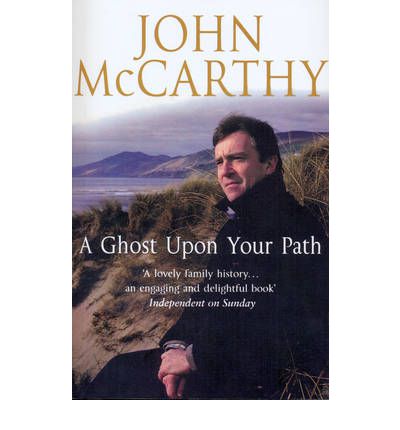 A Ghost Upon Your Path - John McCarthy - Books - Transworld Publishers Ltd - 9780552776509 - March 24, 2010