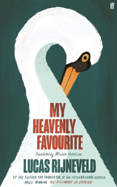 Cover for Lucas Rijneveld · My Heavenly Favourite: Export Edition (Paperback Book) (2024)